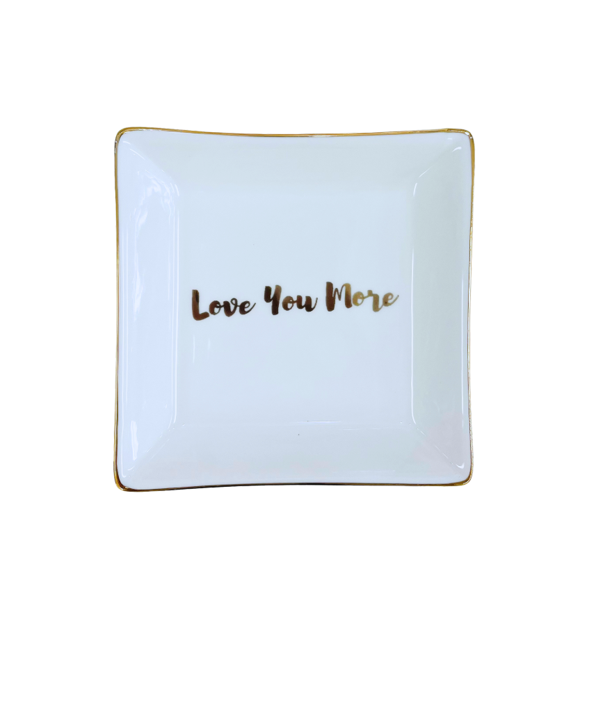 Love You More Jewelry Dish